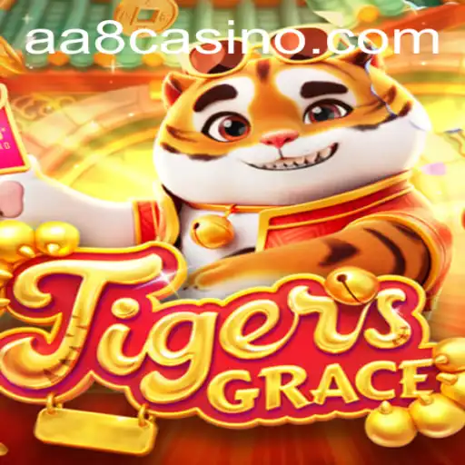 Descubra o Fascinante Mundo de TigersGrace: O Novo Jogo Sensação AA8.game